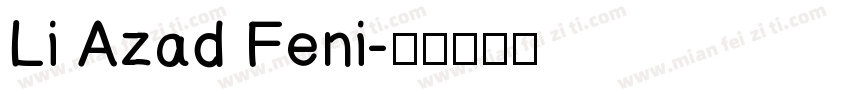 Li Azad Feni字体转换